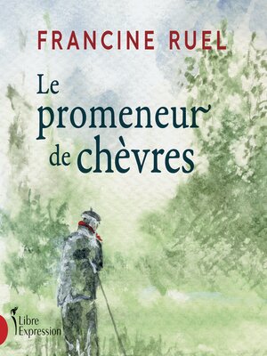 cover image of Le promeneur de chèvres